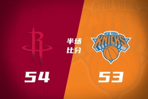 半场战报-火箭54-53尼克斯 申京13分 杜兰特13分 阿努诺比16分
