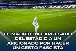 科贝电台：一名球迷因做法西斯手势被皇马驱逐出场