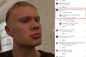 哈兰德晒胡茬被网友提醒注意形象，哈兰德：作为名人该怎么做？